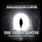 cover: Bassencore - The Outer Limits