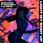 cover: David Guetta|Lil Wayne|Nicki Minaj - Light My Body Up