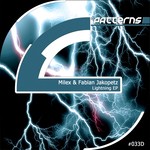 cover: Milex & Fabian Jakopetz - Lightning EP