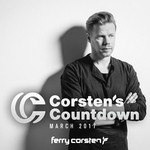 cover: Various - Ferry Corsten Presents Corstenas Countdown March 2017