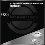 cover: Alexander Koning|Ed Dejon - Forteen