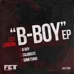 cover: Lex Loofah - B-Boy EP