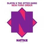 cover: Slatin|The Otter Gang - New Funk Order