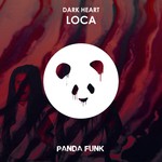 cover: Dark Heart - Loca