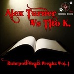 cover: Alex Turner|Tito K - Ruhrpott Beatz Freakz Vol 1