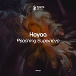 cover: Hoyaa - Reaching Supernova