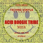 cover: Mrt2s - Acid Boogie Tribe EP