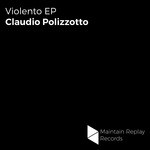 cover: Claudio Polizzotto - Violento EP