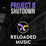 cover: Project 8 - Shutdown