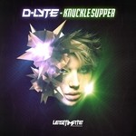 cover: D-lyte - Knuckle Supper