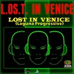 cover: Lost In Venice - Lost In Venice (Laguna Progressive)