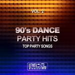 cover: Various - 90's Dance Party Hits Vol 2 (Top Party Songs)