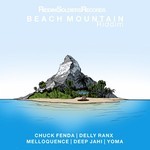 cover: Chuck Fenda|Deep Jahi|Delly Ranx|Melloquence|Yoma Fearless - Beach Mountain Riddim