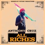 cover: Anthony Cruz - All Riches