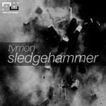 cover: Tymon - Sledgehammer