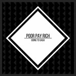 cover: Poor Pay Rich - Going To Gaga