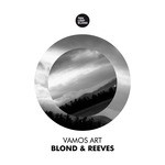 cover: Vamos Art - Blond & Reeves