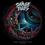 cover: Gorebug|Savage - Savage Tales In Your Face!