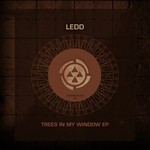 cover: Ledd - Trees In My Window EP