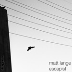 cover: Matt Lange - Escapist