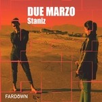 cover: Staniz - Due Marzo