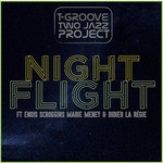 cover: Marie Meney Enois Scroggins & Didier La Regie|TWO JAZZ PROJECT & T-GROOVE - Night Flight