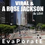 cover: A Rose Jackson|Levi|Viral - Evaporate