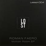 cover: Roman Faero - Motion Room EP