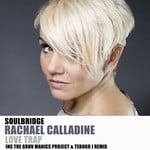 cover: Rachael Calladine|Soulbridge - Love Trap