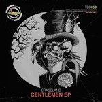 cover: Eraseland - Gentlemen EP