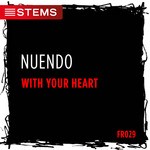 cover: Nuendo - With Your Heart