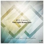 cover: Will Canas - Your Light Brown Eyes