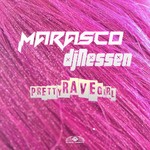 cover: Marasco & Dj Nessen - Pretty Rave Girl