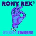 cover: Rony Rex - Sticky Fingers