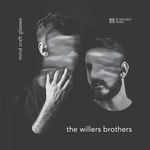 cover: The Willers Brothers - Mind Craft Glasses