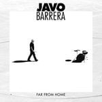 cover: Javo Barrera - Far From Home