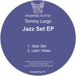 cover: Tommy Largo - Jazz Set EP