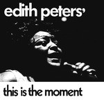 cover: Edith Peters - This Is The Moment