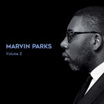 cover: Marvin Parks - Marvin Parks Volume 2 - The Standards Side/The Ballad Side