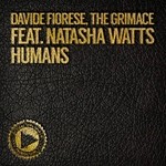 cover: Davide Fiorese|Natasha Watts|The Grimace - Humans