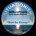 cover: Andre Espeut|Situation - Not So Crazy