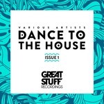 cover: Various - Dance To The House Issue 1