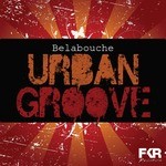 cover: Belabouche - Urban Groove