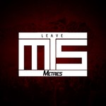 cover: Metries - LEAVE