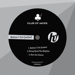 cover: Club Of Jacks - Before I Got Jacked