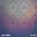 cover: San Fermin - Belong