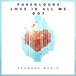 cover: Purecloud5 - Love Is All We Got