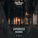 cover: Euphorizer - Wilderness