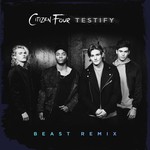 cover: Citizen Four - Testify (BEAST Remix)