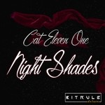 cover: Cat Eleven One - Night Shades